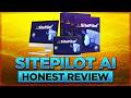 SitePilot AI Review - The ONLY Honest Review?