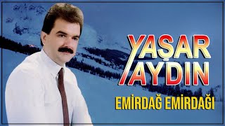 Yaşar Aydın - Emirdağ Emirdağı