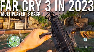 Far Cry 3 Multiplayer Servers Are Back In 2023