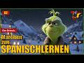 🇩🇪  Spanische Märchen | Der Grinch | 3-Schritte-Methode | A2/B1
