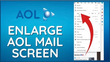 How To Enlarge AOL Mail Screen 2024?