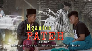 MATA PENA - NGANTOS PATEH (KOMEDI MADURA)