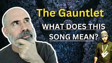 What Does This Song Mean? The Gauntlet by Demon Hunter