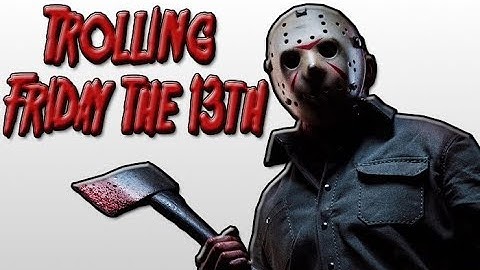 Friday The 13th The Game Part 2: Trolling/Fails & Team Killing