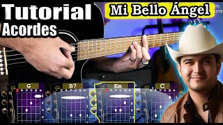 Mi Bello Ángel - Ulices Chaidez - Tutorial | Acordes | Como tocar en Guitarra