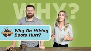 Why Hiking Boots Hurt Your Toes and How to Fix It