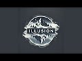 Illusion
