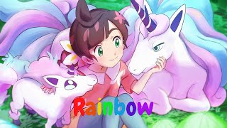 Pokemon || Chloe || Galarian Ponyta || AMV || Rainbow 🌈