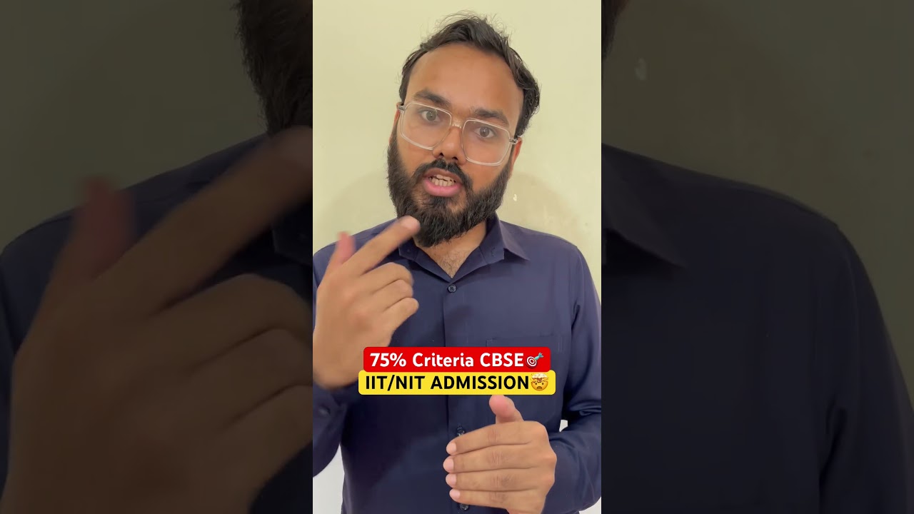 75% Criteria For Admission in IITs/NITs🎯 JOSAA Counselling eligibility🔥 