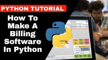 How to make billing software in python | python tutorial | python mai bill ka software kaise banaye