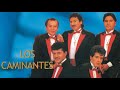 LOS CAMINANTES - LAS MEJORES NORTEÑAS