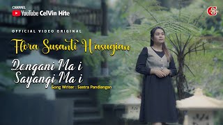 FLORA SUSANTI HASUGIAN | DONGANI MA I, SAYANGI MA I | Lagu Batak Terbaru 2023