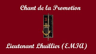 Chant de Promotion Lieutenant Lhuilier