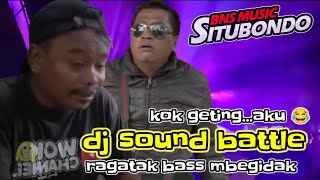 Dj Cek Sound Battle • ragatak bass mbegidak | woko channel