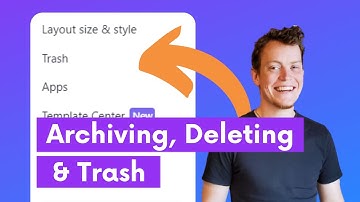 Archiving, Deleting & Trash - ClickUp How To
