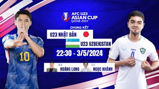 🔴U23 Nhật Bản - U23 Uzbekistan | Chung kết U23 Châu Á 2024