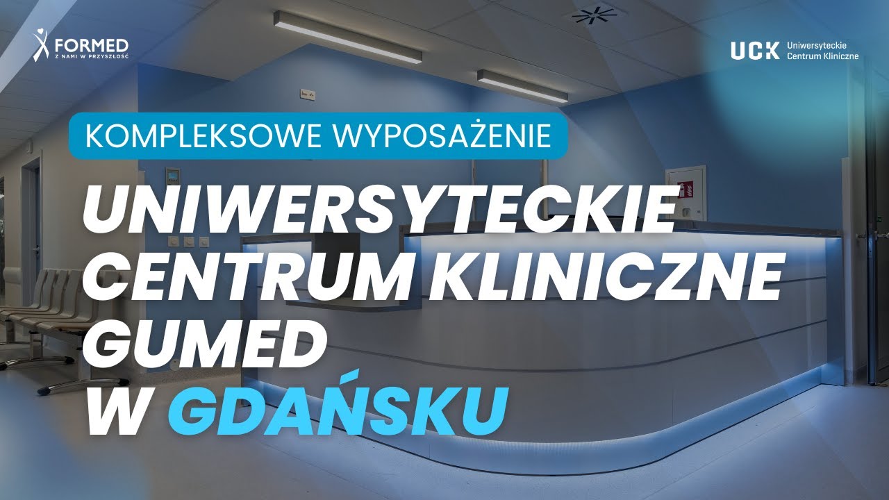 UCK Centrum Medycyny Nieinwazyjnej w Gdańsku - wyposażenie FORMED