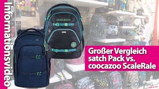 Großer Vergleich satch Pack vs. coocazoo ScaleRale