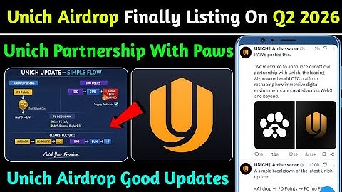 💯Unich Airdrop Finally Listing On Q2 2026 | UNICH Airdrop Partnership With Paws | Unich New Updates 