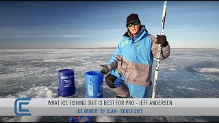 My Favorite Ice Armor by Clam Suit - EdgeX Suit with Jeff Anderson 