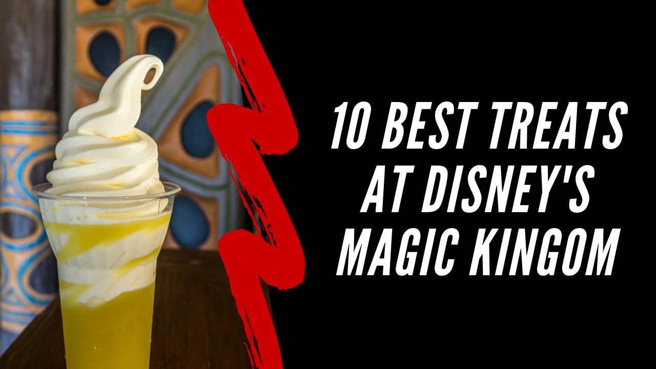 101 Foods Drinks To Put On Your Disney World Bucket List