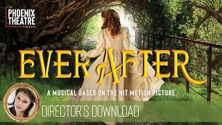 "Ever After" Director's Download with Marlo Hunter | The Phoenix Theatre Company