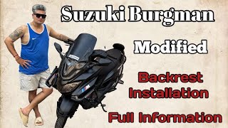 Suzuki Burgman street 125 | Burgman modified | Backrest Installation | full Information
