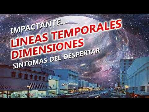 Lineas Temporales y Dimensiones. Sintomas del Despertar. Radiación Electromagnética 