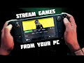 Steam deck  how to stream games from your pc