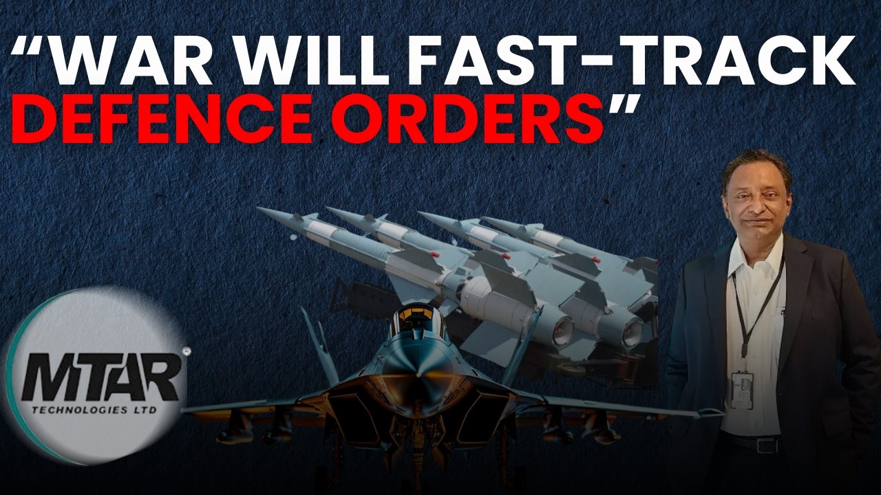 Middle East Crisis Will Accelerate Defense Orders: MTAR Tech MD On FY27 Outlook & Revenue Guidance