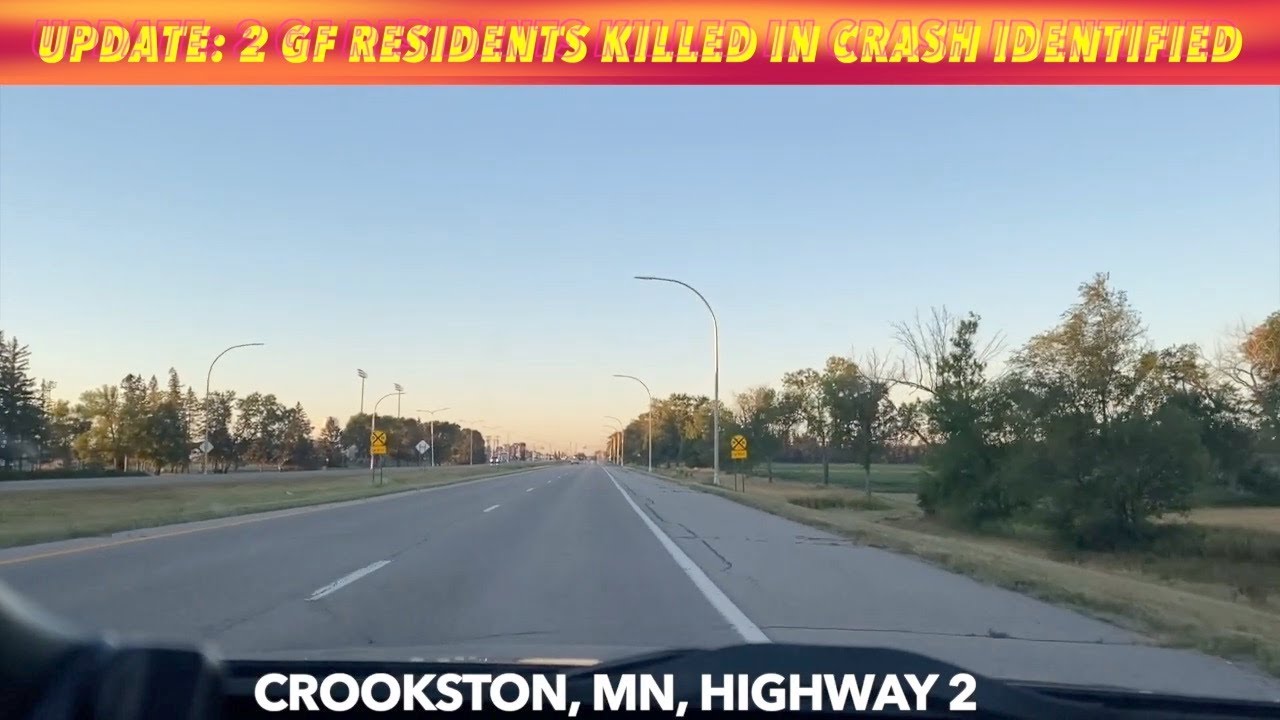 UPDATE 2 Grand Forks Residents Killed In Crookston Crash Identified YouTube
