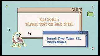 DJJ 30113 - Tensile Test On Mild Steel