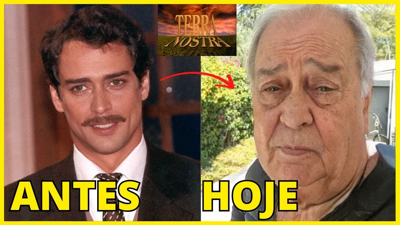 VEJA O IMPRESSIONANTE ANTES E DEPOIS DOS ATORES DA NOVELA TERRA NOSTRA COM FALECIDOS