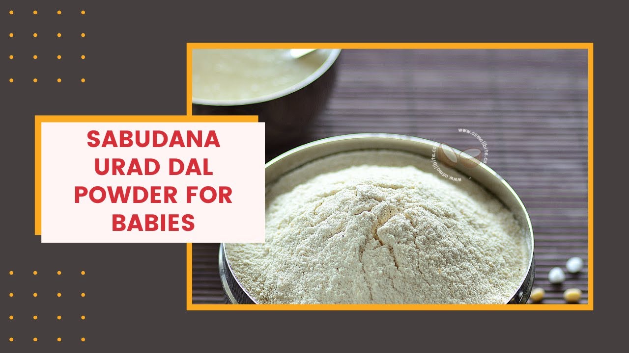 Sabudana Powder Recipe For Babies Javvarisi Ulunthu Kanji Sago