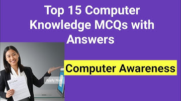 Top 15 Computer Knowledge MCQs with Answers | Computer Awareness Quiz for Competitive Exams 2025