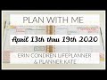 Plan With Me | April 13th thru 19th 2020 | Erin Condren LifePlanner & Planner Kate |