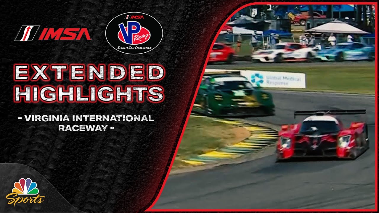 Imsa Racing Nbc VP Racing SportsCar Challenge 2025: VIR | IMSA HIGHLIGHTS | 8/24/25 ...
