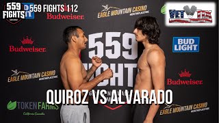 559 Fights #112 - Julian Alvarado vs Juan Quiroz