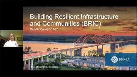 FEMA’s Building Resilient Infrastructure and Communities BRIC program