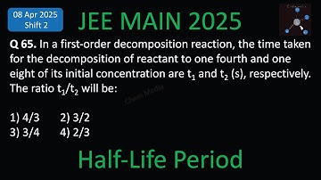 In a first-order decomposition reaction, the time taken for the decomposition of reactant to one fou