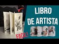 ¿ Como hacer un libro de artista en casa ?