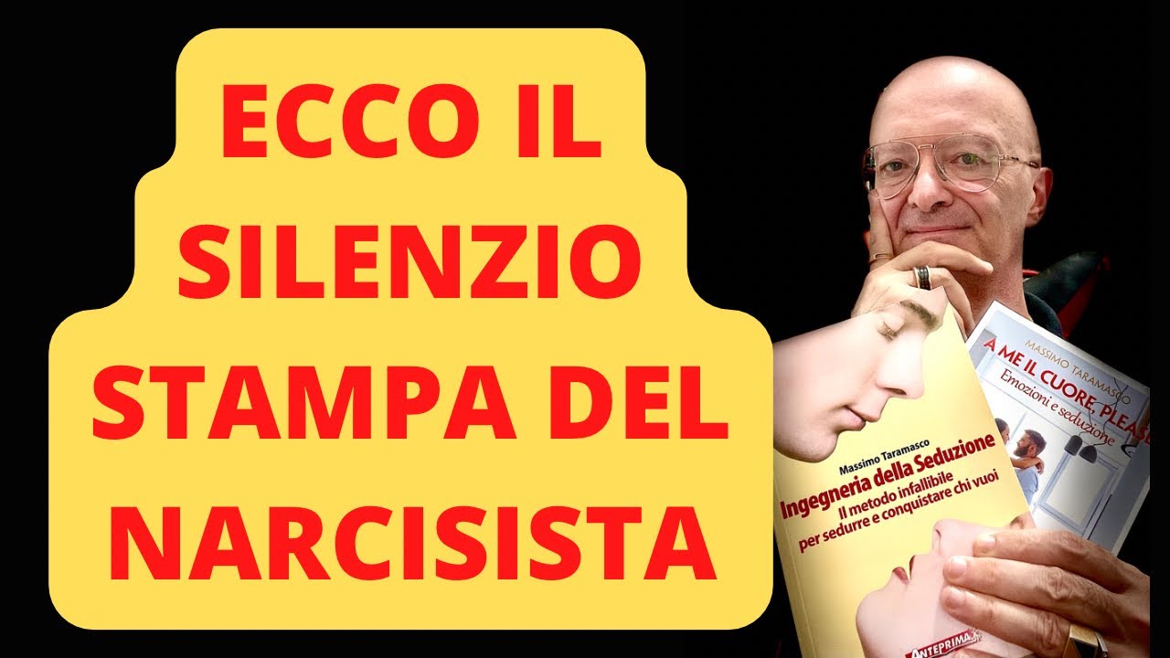 ECCO IL SILENZIO STAMPA DEL NARCISISTA - YouTube
