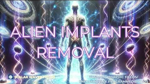 Alien Implants Removal PREMIUM SUPERCHARGED ULTRA POWERFUL!!! (Energetically Programmed)