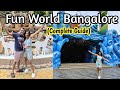 FUN WORLD BANGALORE (Full Tour) | Water World And Amusement Park Bangalore| FUN RIDES🎢