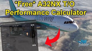 FREE A32NX Takeoff Performance Calculator | FlyByWire A320 NEO Performance Calculator for MSFS 2020 screenshot 5