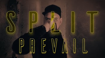 SPLIT - PREVAIL
