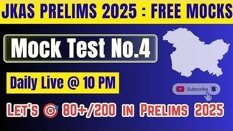 JKAS Prelims 2025 : Free Live Mock Test Number 4