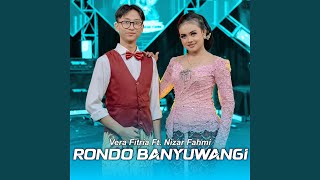 Download Lagu Rondo Banyuwangi (feat. Nizar Fahmi) Download Lagu Rondo Banyuwangi (feat. Nizar Fahmi)