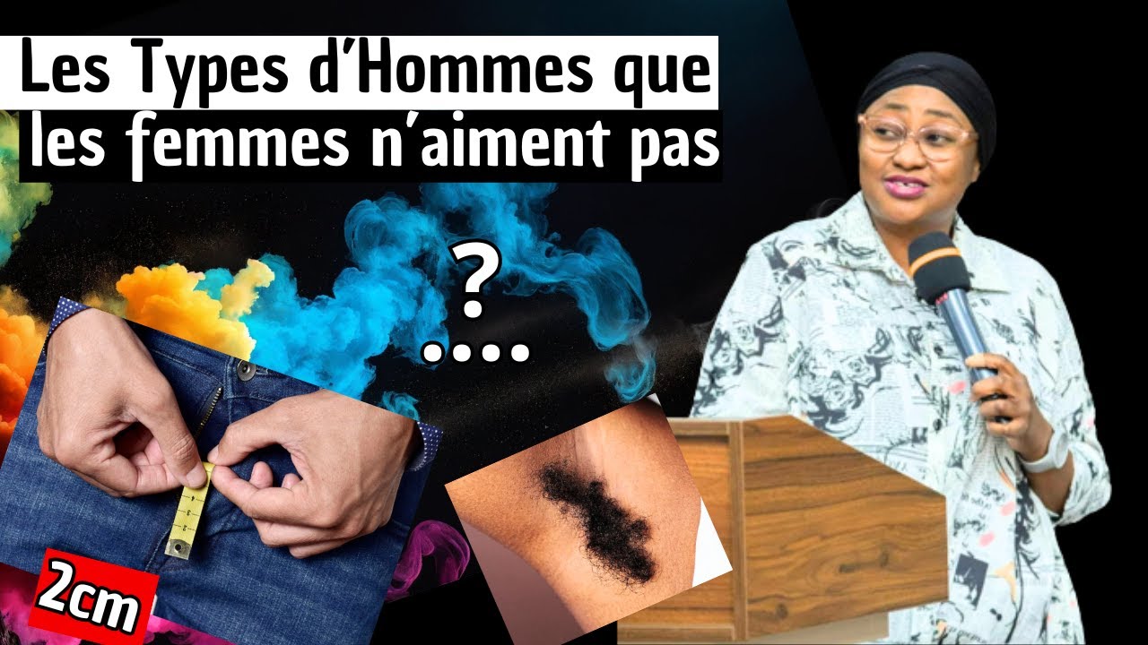 Les 4 Types d'hommes que les femmes détestent, pasteur joelle kabasel