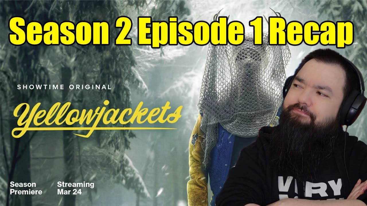 YELLOWJACKETS SEASON 2 EP 1 RECAP